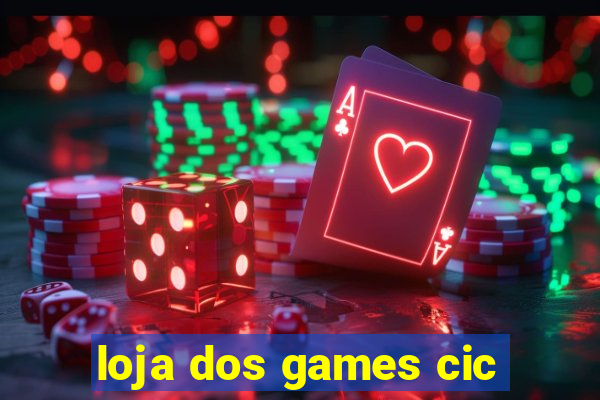 loja dos games cic